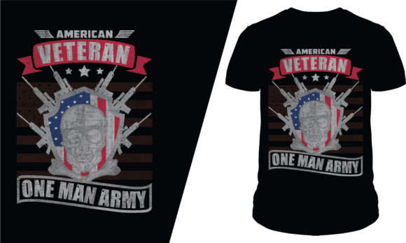 American Veteran One Man Army T Shirt Graphics & Design
