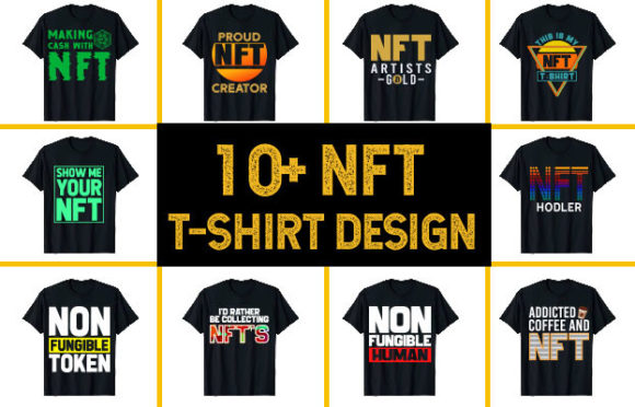 Best NFT Crypto Bitcoin T-Shirt Designs & Graphics Bundle