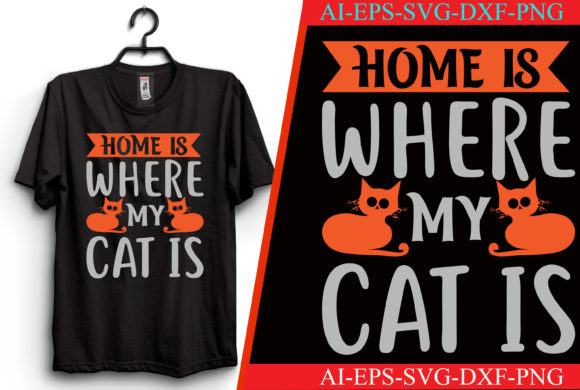 Cat T-shirt Graphics & Crafts Review: Home is Where My Cat is Design