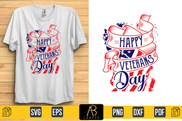 Happy Veterans Day Quote T Shirt Graphics & Print Template