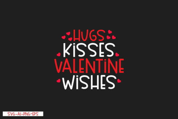 Hugs Kisses Valentine Wishes: Embroidery Design Review