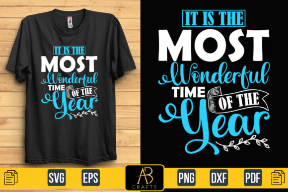 It is the Most Wonderful Time T Shirt: Graphics & Print Templates Review