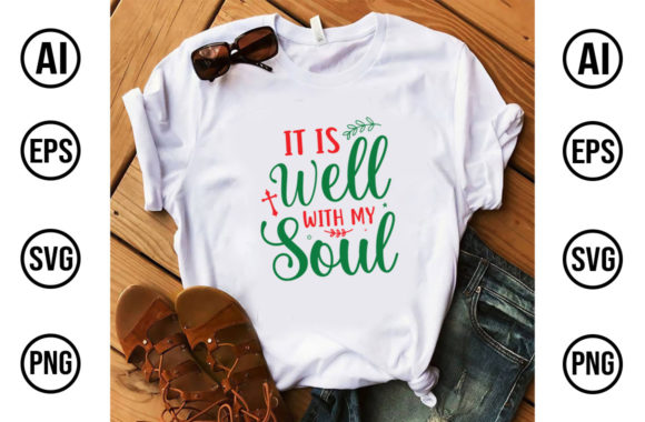 IT S WELL with MY SOUL CHRISTMAS: Graphics & Print Templates