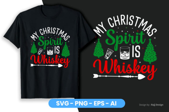 My Christmas Sprit Is Whiskey T-Shirt Graphics Review