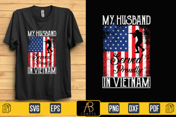 My Husband Served Proudly Graphics & Print Templates