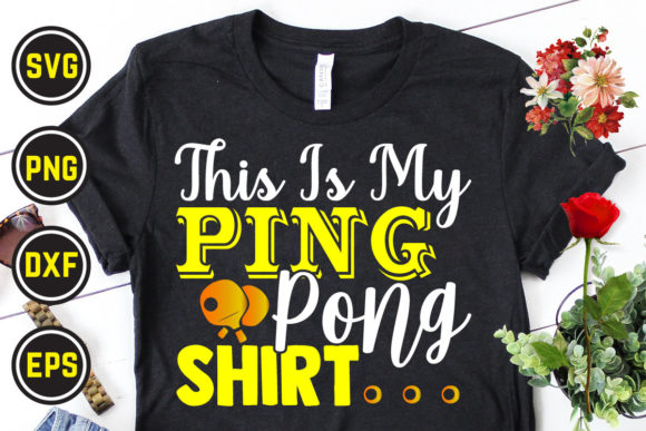 Review: Table Tennis Svg T Shirt Design 15 Graphics & Print Templates